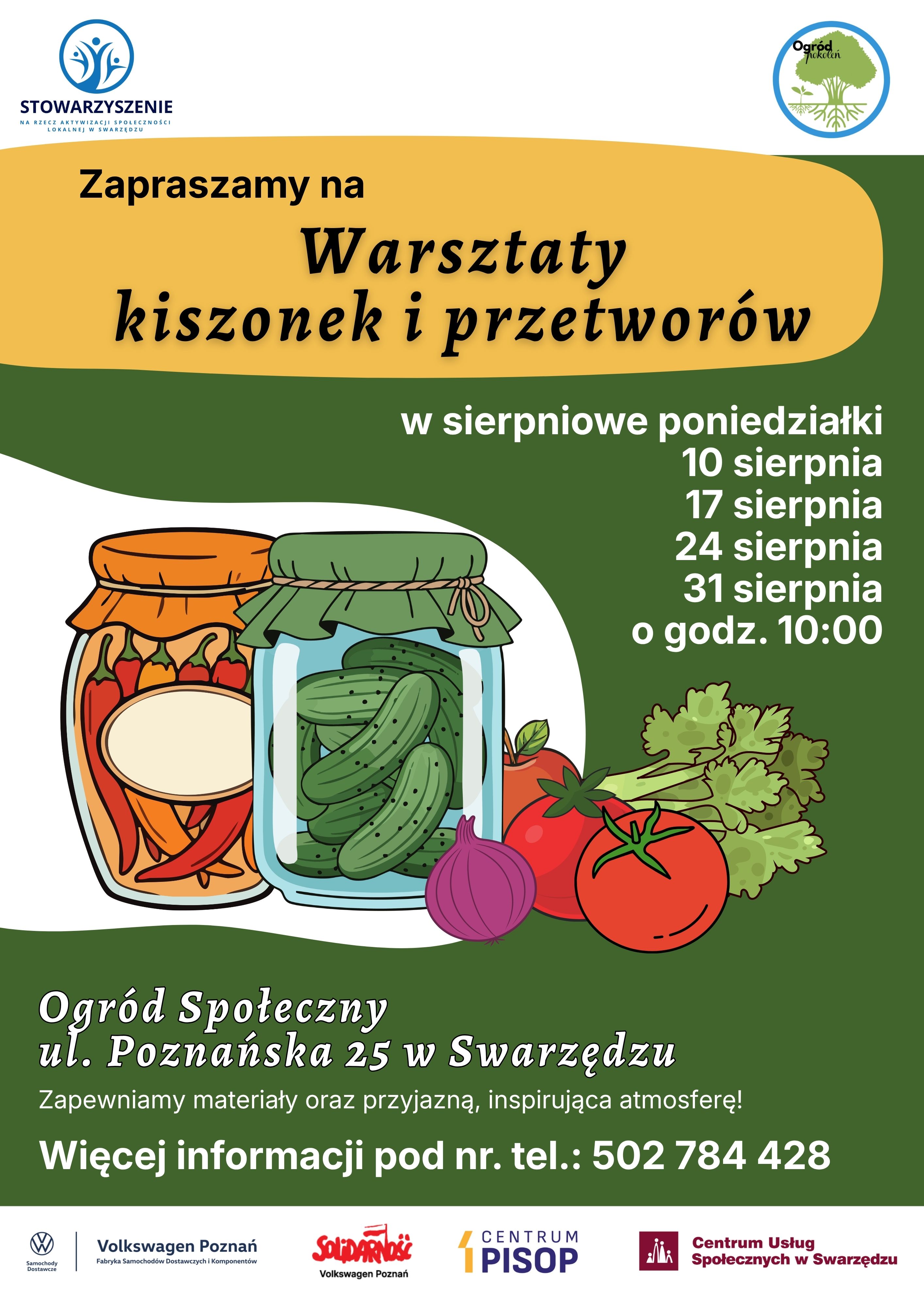 Plakat promujący sierpniowe warsztaty kiszonek i przetworów w Ogrodzie Społecznym w Swarzędzu.